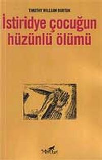 İstiridye Çocuğun Hüzünlü Ölümü