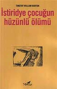 İstiridye Çocuğun Hüzünlü Ölümü