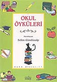 Okul Öyküleri