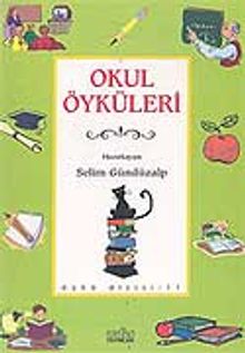 Okul Öyküleri