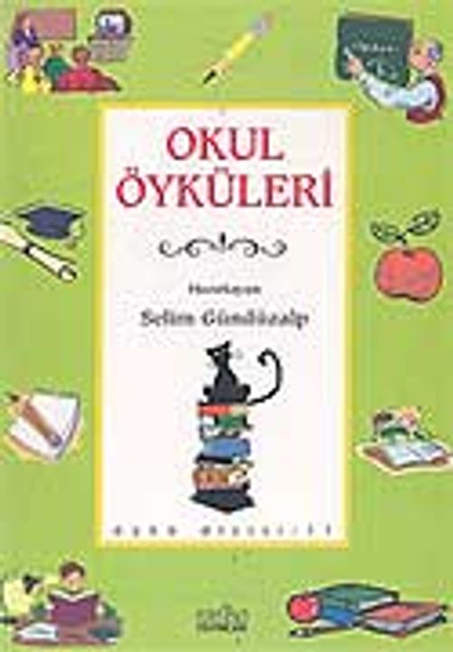Okul Öyküleri