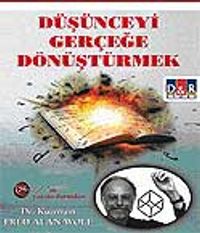 Düşünceyi Gerçeğe Dönüştürmek