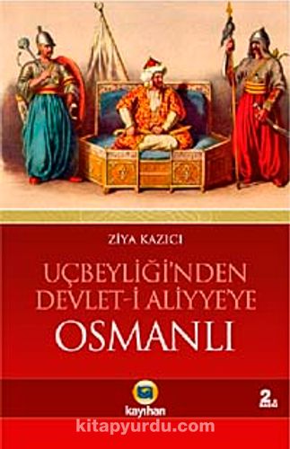 Osmanli Medeniyeti Tarihi 1 Osmanli Da Egitim Ogretim Ziya Kazici 9786055996628 Amazon Com Books