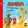 Samsam &Ccedil;er&ccedil;&ouml;p&uuml;'n&uuml;n Dostları