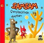Samsam Çerçöpü'nün Dostları