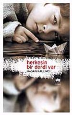 Herkesin Bir Derdi Var