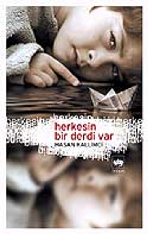 Herkesin Bir Derdi Var