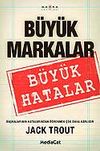 B&uuml;y&uuml;k Markalar B&uuml;y&uuml;k Hatalar