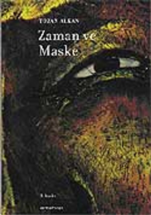 Zaman ve Maske