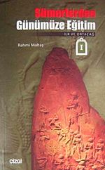 Sümerlerden Günümüze Eğitim & İlk ve Ortaçağ