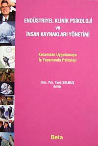 Endüstriyel Klinik Psikoloji ve İnsan Kaynakları Yönetimi