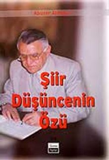 Şiir Düşüncenin Özü