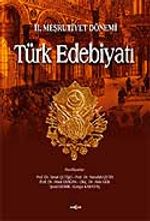 II. Meşrutiyet Dönemi Türk Edebiyatı