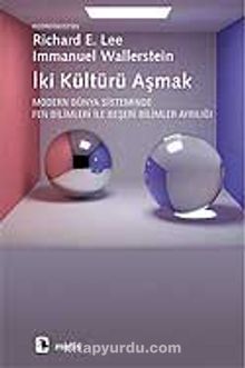 İki Kültürü Aşmak - Kolektif