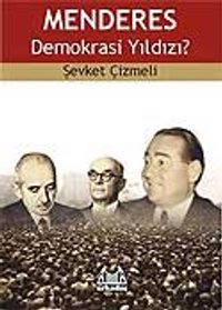 Menderes Demokrasi Yıldızı?
