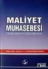 Maliyet Muhasebesi / Maliyet Sistemlerinin Standart Temelli Uygulamaları