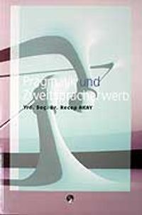 Pragmatik Und Zweitspracherwerb