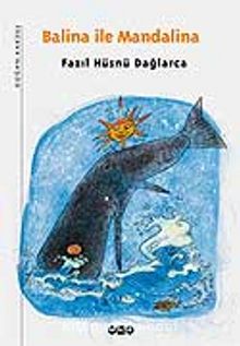 Balina ile Mandalina - Fazıl Hüsnü Dağlarca