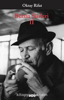 Oktay Rifat / Bütün Şiirleri 2 - Oktay Rifat