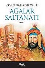Ağalar Saltanatı