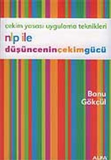 NLP İle Düşüncenin Çekim Gücü