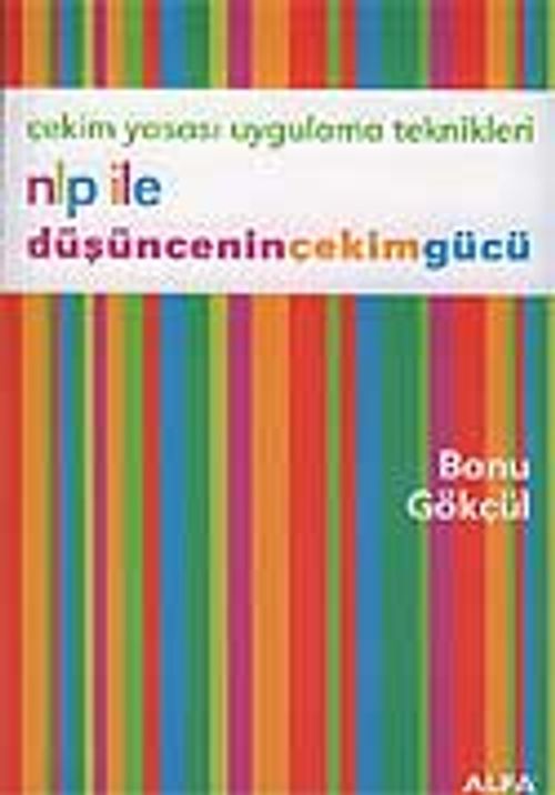 NLP İle Düşüncenin Çekim Gücü