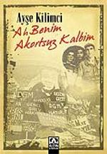 Ah Benim Akortsuz Kalbim