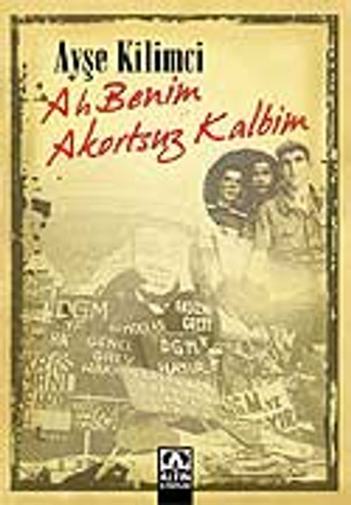 Ah Benim Akortsuz Kalbim