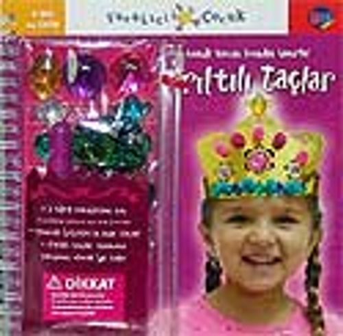 Pırıltılı Taçlar - Yaratıcı Çocuk