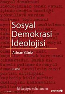 Sosyal Demokrasi İdeolojisi - Adnan Güriz