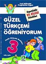 Güzel Türkçemi Öğreniyorum 3