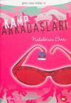Kamp Arkadaşları 1 Natalien'in Sırrı