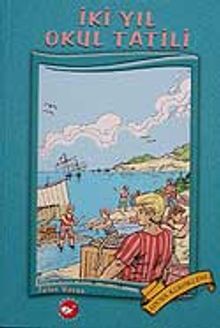 İki Yıl Okul Tatili-Dünya Çocuk Klasikleri-küçük boy