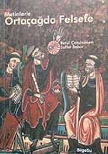 Metinlerle Ortaçağda Felsefe