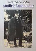 Atatürk Anadoludur
