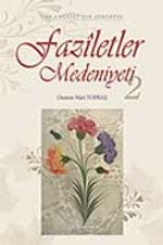 Faziletler Medeniyeti 2