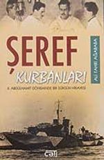 Şeref Kurbanları /II.Abdulhamit Döneminde Bir Sürgün Hikayesi
