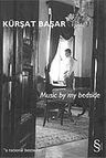 Music By My Bedsıde