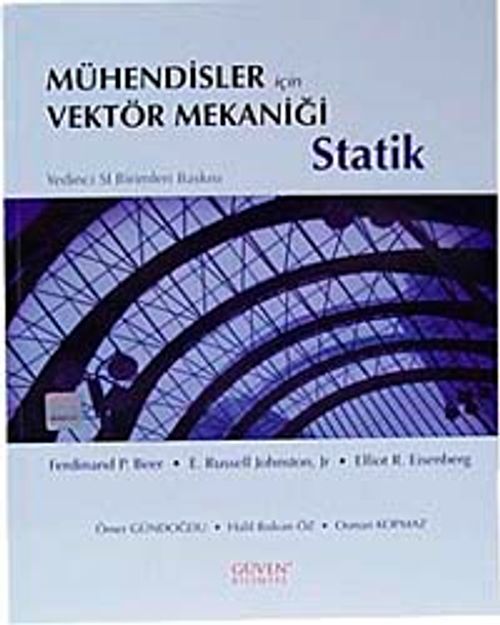 Mühendisler İçin Vektör Mekaniği Statik