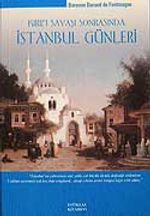 Kırım Savaşı Sonrasında İstanbul  Günleri
