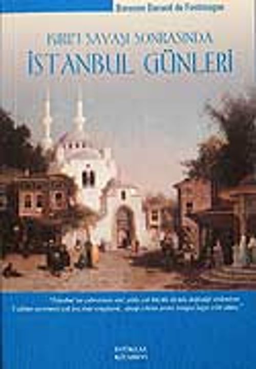 Kırım Savaşı Sonrasında İstanbul  Günleri