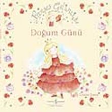 Prenses Gelincik – Doğum Günü