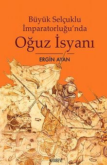 Büyük Selçuklu İmparatorluğu'nda Oğuz İsyanı