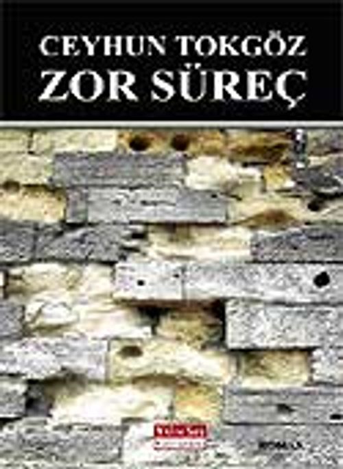 Zor Süreç