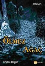 Ölmez Ağaç