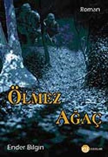 Ölmez Ağaç