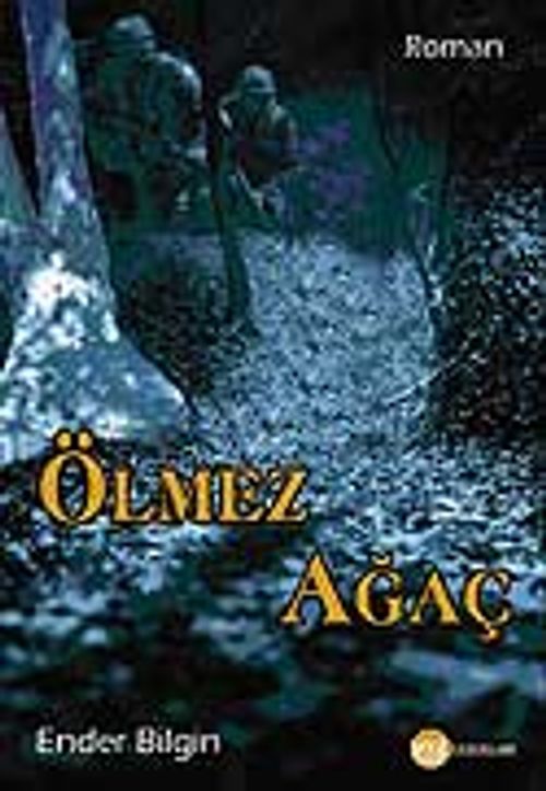 Ölmez Ağaç