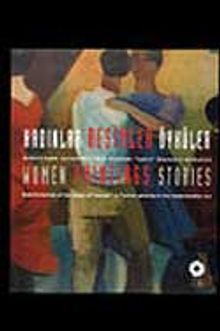 Kadınlar Resimler Öyküler & Modernleşme Sürecindeki Türk Resminde 'Kadın' İmgesinin Dönüşümü
