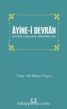 Ayine-i Devran - Vedat Ali Özkan Kayacı