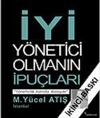 İyi Yönetici Olmanın İpuçları